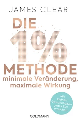 Abbildung von Clear | Die 1%-Methode - Minimale Veränderung, maximale Wirkung | 1. Auflage | 2020 | beck-shop.de