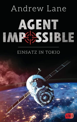 Abbildung von Lane | AGENT IMPOSSIBLE - Einsatz in Tokio | 1. Auflage | 2020 | beck-shop.de