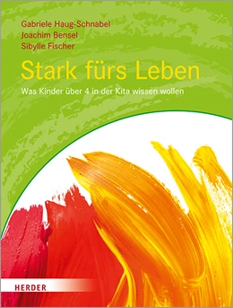 Abbildung von Haug-Schnabel / Bensel | Stark fürs Leben | 1. Auflage | 2020 | beck-shop.de