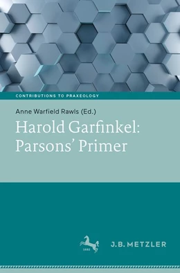 Abbildung von Rawls | Harold Garfinkel: Parsons' Primer | 1. Auflage | 2019 | beck-shop.de
