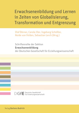 Abbildung von Dörner / Iller | Erwachsenenbildung und Lernen in Zeiten von Globalisierung, Transformation und Entgrenzung | 1. Auflage | 2019 | beck-shop.de