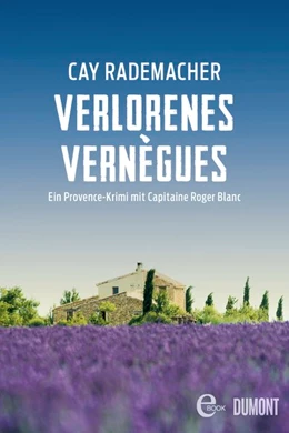 Abbildung von Rademacher | Verlorenes Vernègues | 1. Auflage | 2020 | beck-shop.de