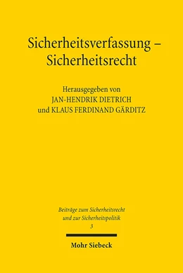 Abbildung von Dietrich / Gärditz | Sicherheitsverfassung - Sicherheitsrecht | 1. Auflage | 2019 | beck-shop.de