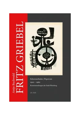 Abbildung von Antje Buchwald | Fritz Griebel: Scherenschnitte/Papercuts 1920-1960 | 1. Auflage | 2019 | beck-shop.de