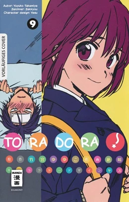 Abbildung von Takemiya / Zekkyou | Toradora! 09 | 1. Auflage | 2020 | beck-shop.de