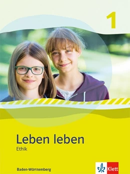 Abbildung von Leben leben 1. Schülerbuch Klasse 5/6. Ausgabe Baden-Württemberg | 1. Auflage | 2020 | beck-shop.de