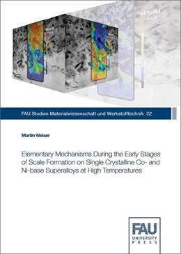 Abbildung von Weiser | Elementary Mechanisms During the Early Stages of Scale Formation on Single Crystalline Co- and Ni-base Superalloys at High Temperatures | 1. Auflage | 2019 | beck-shop.de