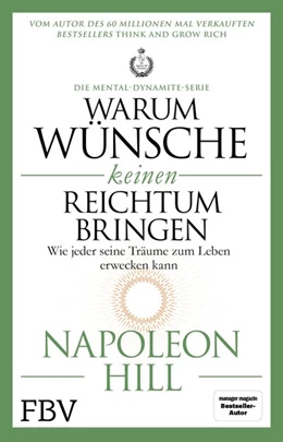 Abbildung von Hill | Warum Wünsche keinen Reichtum bringen - Die Mental-Dynamite-Serie | 1. Auflage | 2020 | beck-shop.de