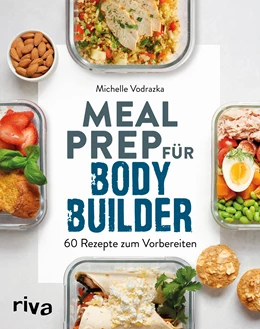 Abbildung von Vodrazka | Meal Prep für Bodybuilder | 1. Auflage | 2020 | beck-shop.de