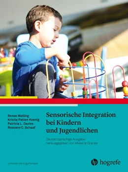 Abbildung von Watling / Koenig | Sensorische Integration bei Kindern und Jugendlichen | 1. Auflage | 2019 | beck-shop.de