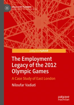 Abbildung von Vadiati | The Employment Legacy of the 2012 Olympic Games | 1. Auflage | 2019 | beck-shop.de