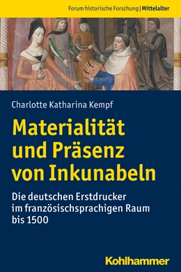 Abbildung von Kempf | Materialität und Präsenz von Inkunabeln | 1. Auflage | 2020 | beck-shop.de
