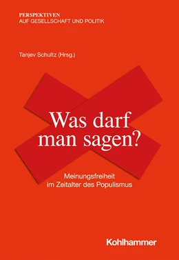 Abbildung von Schultz (Hrsg.) | Was darf man sagen? | 1. Auflage | 2020 | beck-shop.de