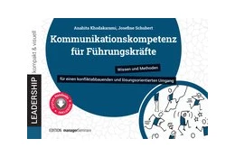 Abbildung von Khodakarami / Schubert | Kommunikationskompetenz für Führungskräfte | 1. Auflage | 2020 | beck-shop.de