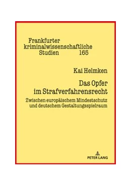 Abbildung von Helmken | Das Opfer im Strafverfahrensrecht | 1. Auflage | 2019 | 165 | beck-shop.de