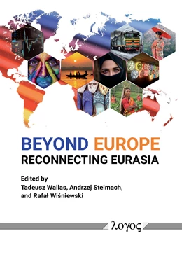 Abbildung von Wisniewski / Stelmach | Beyond Europe - Reconnecting Eurasia | 1. Auflage | 2019 | beck-shop.de
