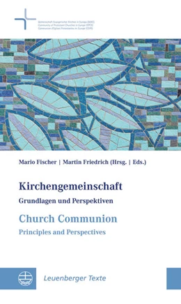 Abbildung von Fischer / Friedrich | Kirchengemeinschaft | Church Communion | 1. Auflage | 2019 | beck-shop.de