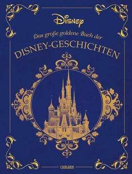 Abbildung von Disney | Disney: Das große goldene Buch der Disney-Geschichten | 1. Auflage | 2020 | beck-shop.de