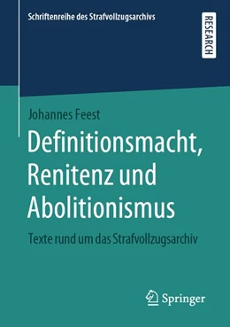 Abbildung von Feest | Definitionsmacht, Renitenz und Abolitionismus | 1. Auflage | 2019 | beck-shop.de