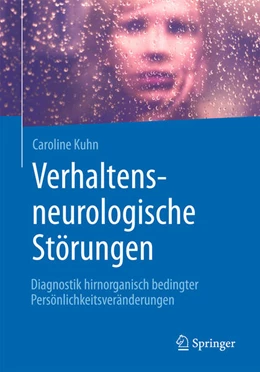 Abbildung von Kuhn | Verhaltensneurologische Störungen | 1. Auflage | 2025 | beck-shop.de