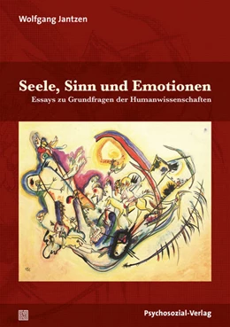 Abbildung von Jantzen | Seele, Sinn und Emotionen | 1. Auflage | 2020 | beck-shop.de