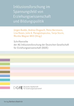 Abbildung von Budde / Dlugosch | Inklusionsforschung im Spannungsfeld von Erziehungswissenschaft und Bildungspolitik | 1. Auflage | 2019 | beck-shop.de