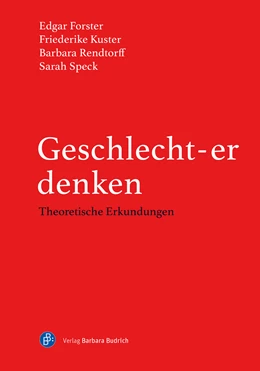 Abbildung von Forster / Kuster | Geschlecht-er denken | 1. Auflage | 2019 | beck-shop.de