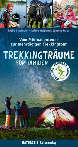 Abbildung von Holtkamp / Stockmann | Trekkingträume für Familien | 1. Auflage | 2020 | beck-shop.de