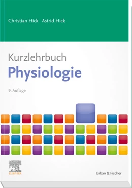 Abbildung von Hick | Kurzlehrbuch Physiologie | 9. Auflage | 2020 | beck-shop.de