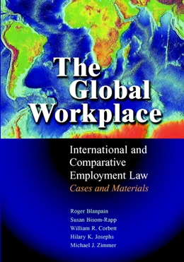 Abbildung von Blanpain / Bisom-Rapp | The Global Workplace | 1. Auflage | 2007 | beck-shop.de