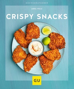 Abbildung von Walz | Crispy Snacks | 1. Auflage | 2020 | beck-shop.de