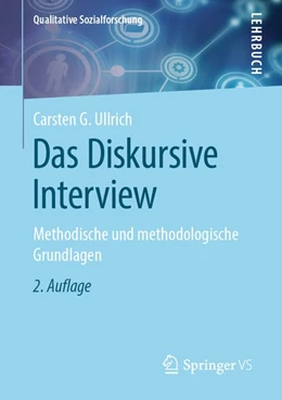 Abbildung von Ullrich | Das Diskursive Interview | 2. Auflage | 2019 | beck-shop.de