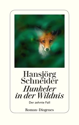 Abbildung von Schneider | Hunkeler in der Wildnis | 2. Auflage | 2020 | beck-shop.de