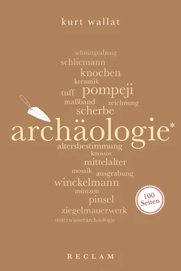 Abbildung von Wallat | Archäologie. 100 Seiten | 1. Auflage | 2020 | beck-shop.de