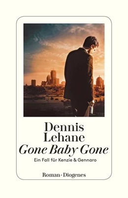 Abbildung von Lehane | Gone Baby Gone | 1. Auflage | 2020 | beck-shop.de