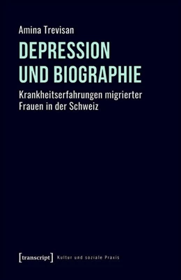 Abbildung von Trevisan | Depression und Biographie | 1. Auflage | 2020 | beck-shop.de