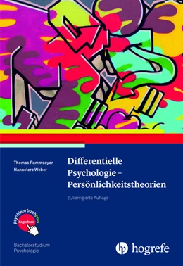 Abbildung von Rammsayer / Weber | Differentielle Psychologie - Persönlichkeitstheorien | 2. Auflage | 2016 | beck-shop.de