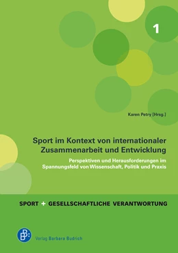 Abbildung von Petry | Sport im Kontext von internationaler Zusammenarbeit und Entwicklung | 1. Auflage | 2020 | 1 | beck-shop.de