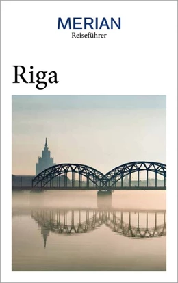 Abbildung von Bauermeister | MERIAN Reiseführer Riga | 1. Auflage | 2020 | beck-shop.de
