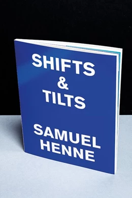 Abbildung von Samuel Henne. shifts & tilts | 1. Auflage | 2019 | beck-shop.de