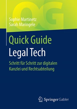 Abbildung von Martinetz / Maringele | Quick Guide Legal Tech | 1. Auflage | 2020 | beck-shop.de