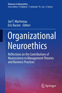 Abbildung von Martineau / Racine | Organizational Neuroethics | 1. Auflage | 2019 | beck-shop.de