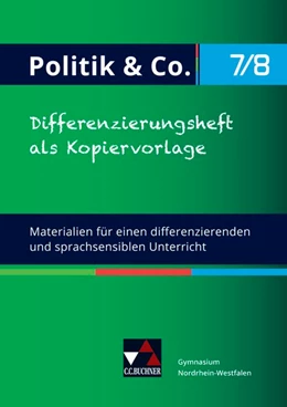 Abbildung von Dieckmann / Labusch | Politik & Co. - G9 Differenzierungsheft 7/8 Nordrhein-Westfalen | 1. Auflage | 2021 | beck-shop.de