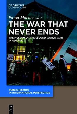 Abbildung von Machcewicz | The War that Never Ends | 1. Auflage | 2019 | beck-shop.de