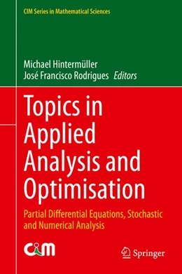 Abbildung von Hintermüller / Rodrigues | Topics in Applied Analysis and Optimisation | 1. Auflage | 2019 | beck-shop.de