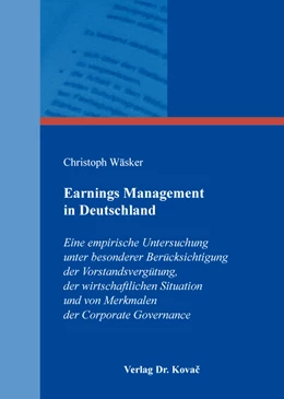 Abbildung von Wäsker | Earnings Management in Deutschland | 1. Auflage | 2020 | 518 | beck-shop.de