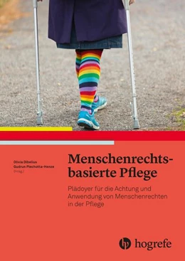 Abbildung von Piechotta-Henze / Dibelius | Menschenrechtsbasierte Pflege | 1. Auflage | 2020 | beck-shop.de