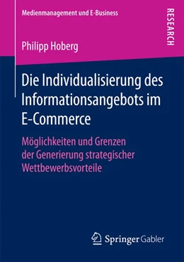 Abbildung von Hoberg | Die Individualisierung des Informationsangebots im E-Commerce | 1. Auflage | 2017 | beck-shop.de