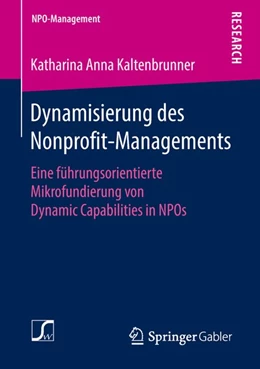 Abbildung von Kaltenbrunner | Dynamisierung des Nonprofit-Managements | 1. Auflage | 2018 | beck-shop.de