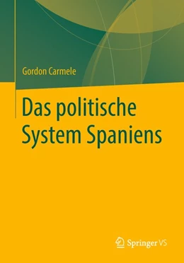 Abbildung von Carmele | Das politische System Spaniens | 1. Auflage | 2018 | beck-shop.de